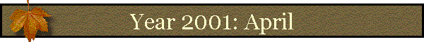 Year 2001: April